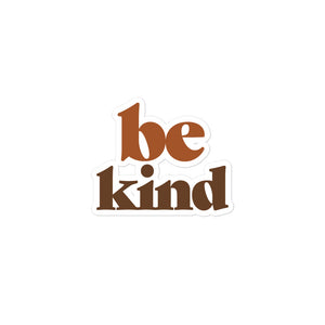 Be Kind Bubble-free Sticker