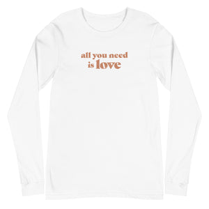 All You Need is Love White Long Sleeve Tee
