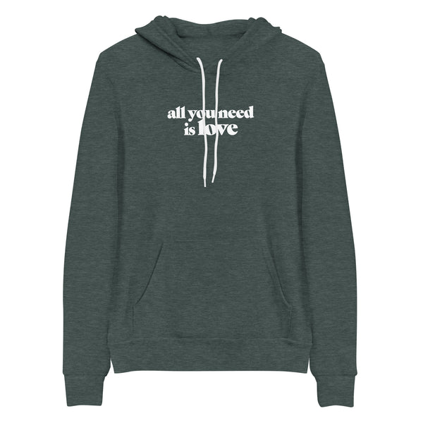 All You Need is Love Hoodie (Bella + Canvas)