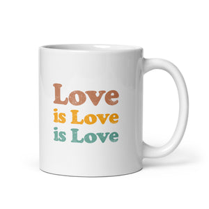 Love is Love is Love White Glossy Mug