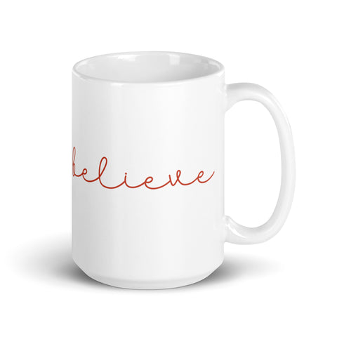Believe White Glossy Mug